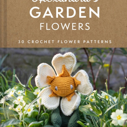 Alexandra's Garden Flowers: 30 Crochet Flower Patterns