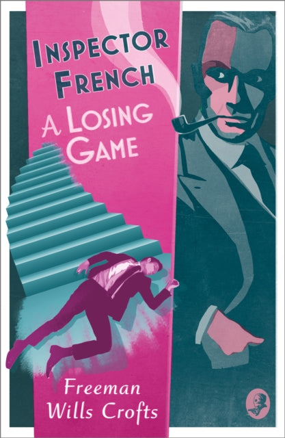 Inspector French: A Losing Game (Inspector French, Book 18)