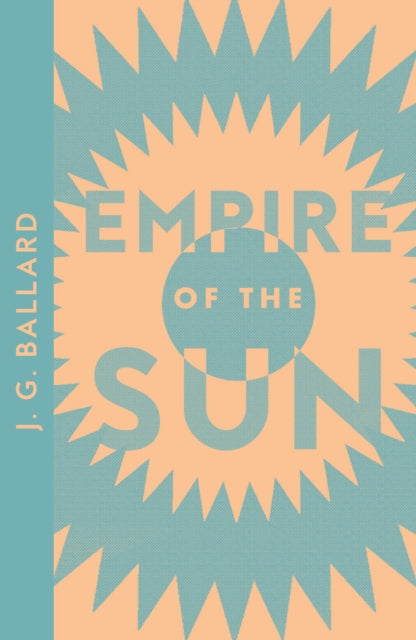 Empire of the Sun (Collins Modern Classics)