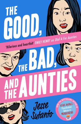 The Good the Bad and the Aunties