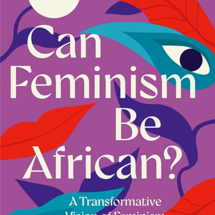 Can Feminism be African