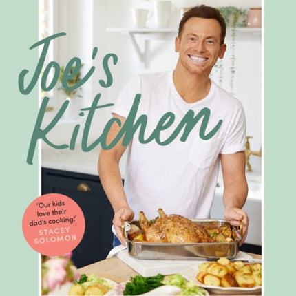 Joe’s Kitchen: Homemade meals for a happy family