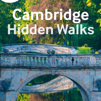 A-Z Cambridge Hidden Walks: Discover 20 routes in and around the city