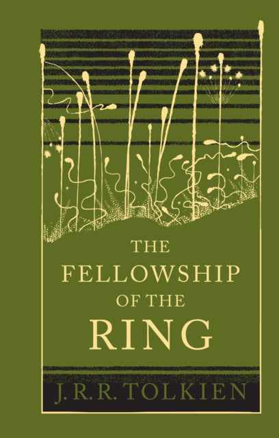 The Fellowship of the Ring (The Lord of the Rings, Book 1)