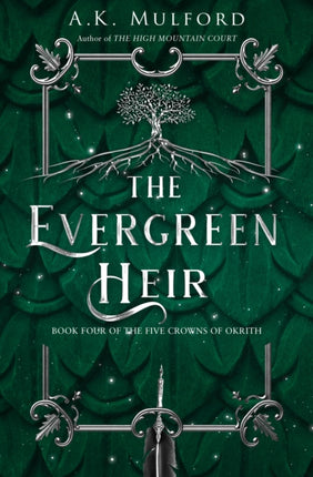 The Evergreen Heir (The Five Crowns of Okrith, Book 4)