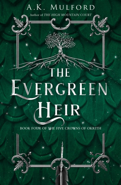 The Evergreen Heir (The Five Crowns of Okrith, Book 4)