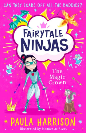 The Magic Crown (Fairytale Ninjas, Book 2)