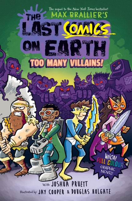 The Last Comics on Earth Too Many Villains