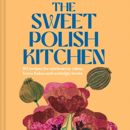 The Sweet Polish Kitchen