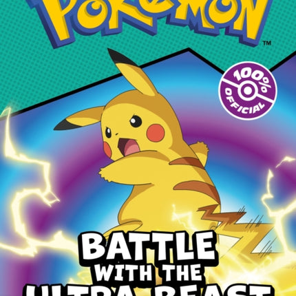 POKÉMON BATTLE WITH THE ULTRA BEAST: A GRAPHIC NOVEL