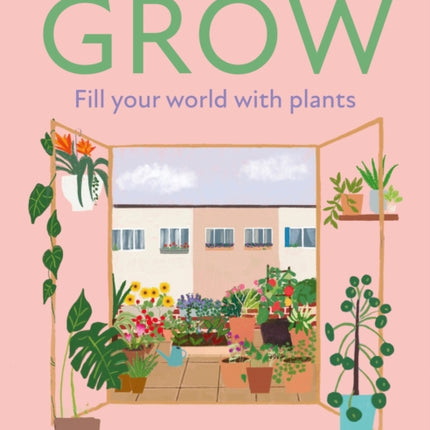 GROW: Fill your world with plants (National Trust)