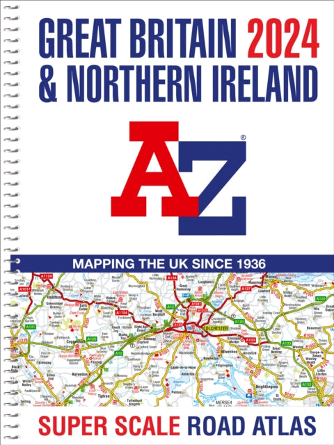 Great Britain A-Z Super Scale Road Atlas 2024 (A3 Spiral)