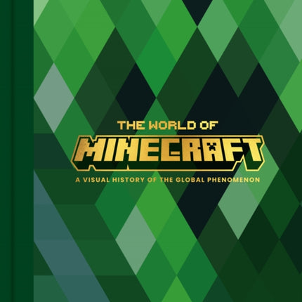 The World of Minecraft