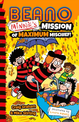 Beano Minnie’s Mission of Maximum Mischief (Beano Fiction)