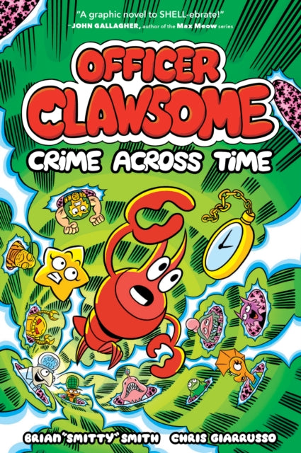 OFFICER CLAWSOME CRIME ACROSS TIME