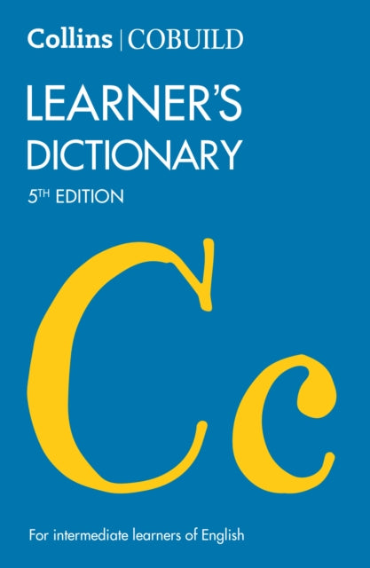 Collins COBUILD Learner’s Dictionary (Collins COBUILD Dictionaries for Learners)