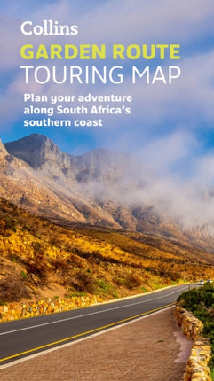 Collins Garden Route Touring Map: Plan your adventure along South Africa’s southern coast