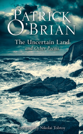 The Uncertain Land and Other Poems