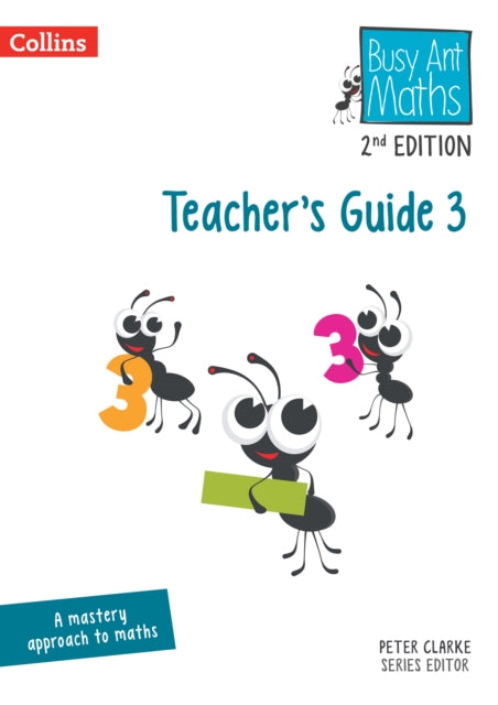 Busy Ant Maths 2nd Edition – Teacher’s Guide 3