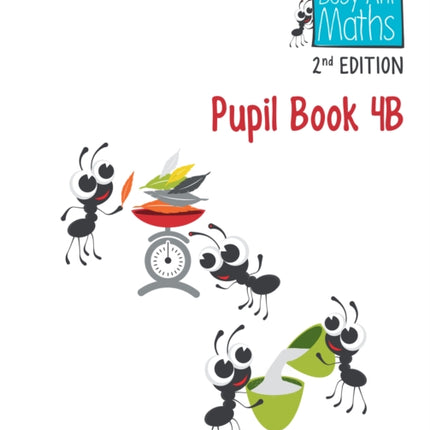 Busy Ant Maths 2nd Edition – Pupil Book 4B