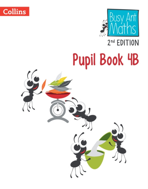 Busy Ant Maths 2nd Edition – Pupil Book 4B