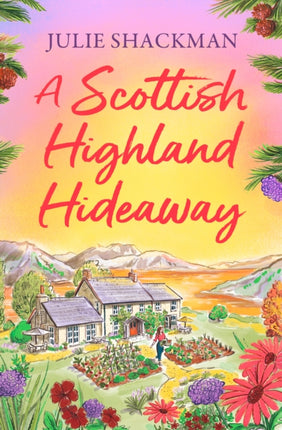 A Scottish Highland Hideaway