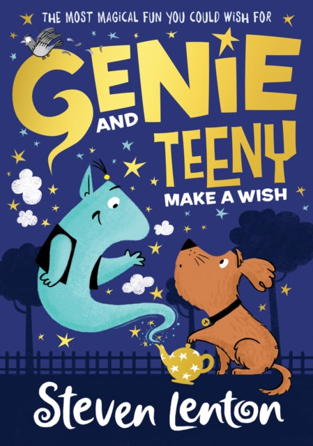 Make a Wish (Genie and Teeny, Book 1)