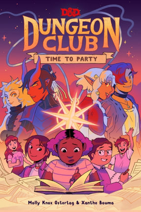Dungeons  Dragons Dungeon Club Time to Party