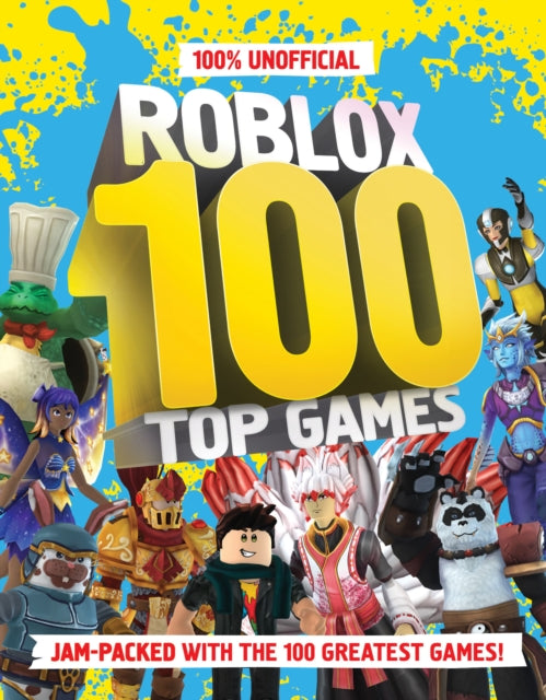 100 Unofficial Roblox Top 100 Games