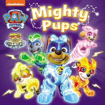 PAW Patrol Mighty Pups Board Book