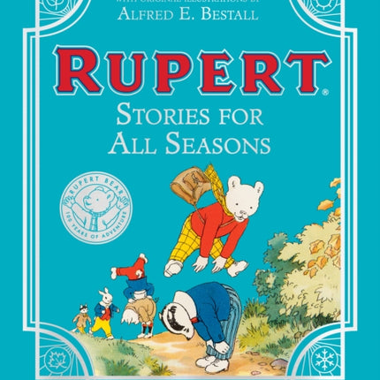 Rupert Stories for All Seasons