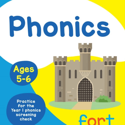 Phonics Ages 5-6: Ideal for home learning (Collins Easy Learning KS1)