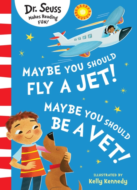 Maybe You Should Fly A Jet Maybe You Should Be A Vet