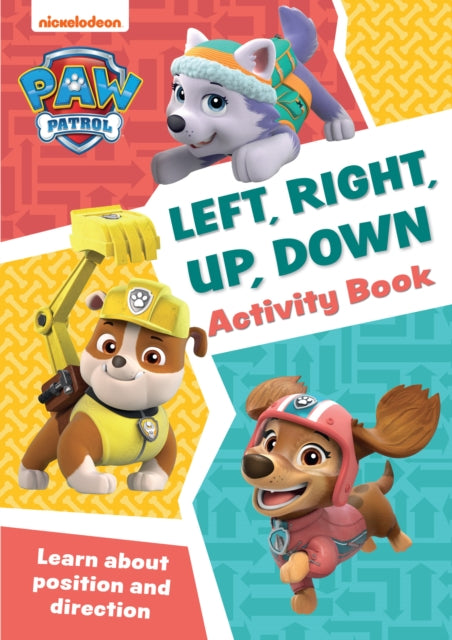 PAW Patrol Left Right Up Down Activity Book
