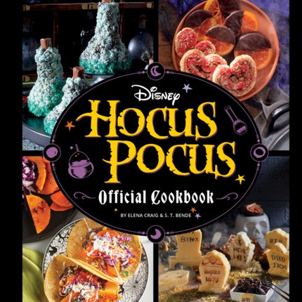 Disney Hocus Pocus: The Official Cookbook