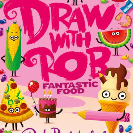 Draw With Rob Fantastic Food