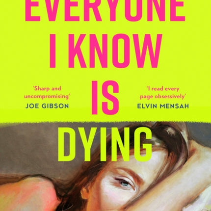Everyone I Know is Dying