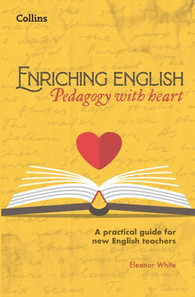 Enriching English Pedagogy with heart