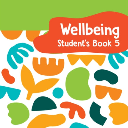 Collins International Primary Wellbeing – International Primary Wellbeing Student's Book 5