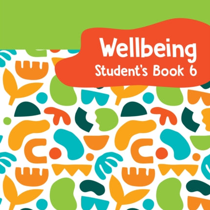 Collins International Primary Wellbeing – International Primary Wellbeing Student's Stage 6