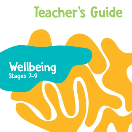 International Lower Secondary Wellbeing Teachers Guide Stages 79