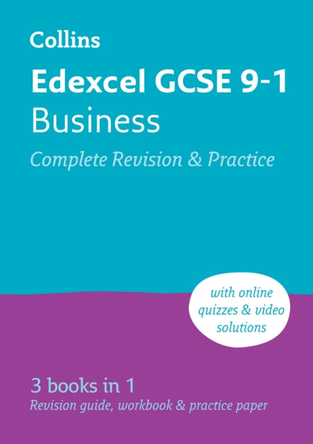 Edexcel GCSE 9-1 Business Complete Revision and Practice: Ideal for home learning, 2024 and 2025 exams (Collins GCSE Grade 9-1 Revision)