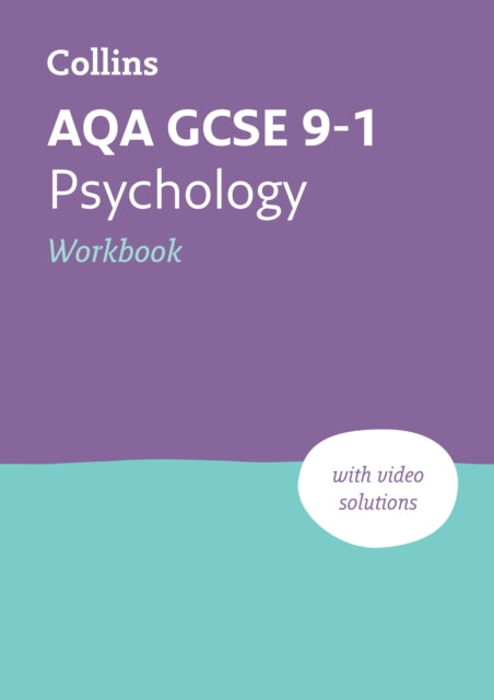 AQA GCSE 9-1 Psychology Workbook: Ideal for home learning, 2024 and 2025 exams (Collins GCSE Grade 9-1 Revision)