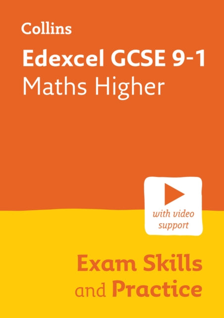 Edexcel GCSE 9-1 Maths Higher Exam Skills and Practice: Ideal for the 2024 and 2025 exams (Collins GCSE Grade 9-1 Revision)