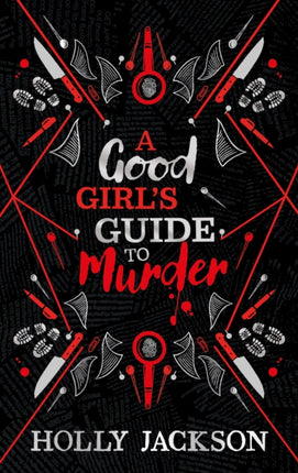 A Good Girl’s Guide to Murder Collectors Edition (A Good Girl’s Guide to Murder, Book 1)