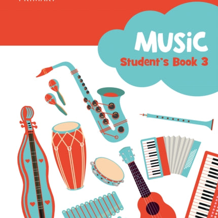 Cambridge Primary Music Students Book Stage 3