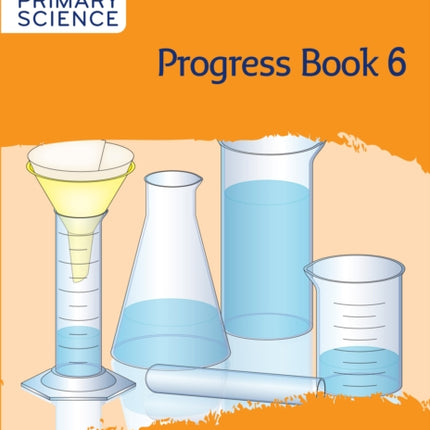 Collins International Primary Science – International Primary Science Progress Book Student’s Book: Stage 6