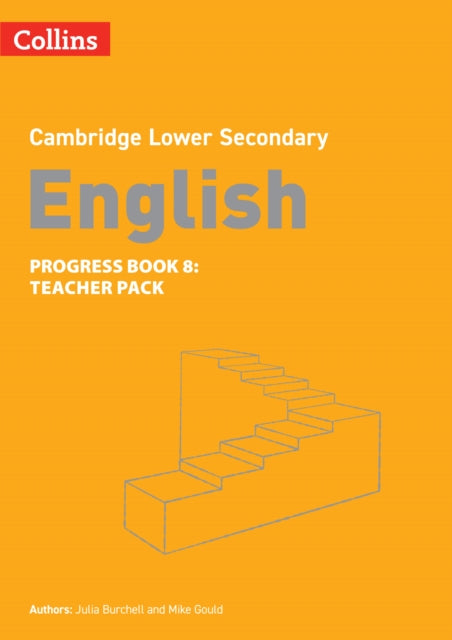 Collins Cambridge Lower Secondary English – Lower Secondary English Progress Book Teacher’s Pack: Stage 8