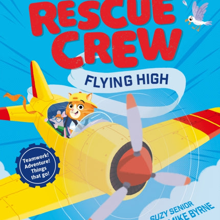 Rescue Crew  Flying High