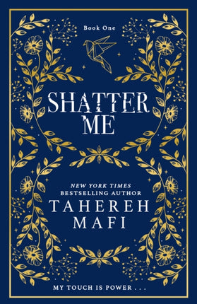 Shatter Me (Shatter Me)